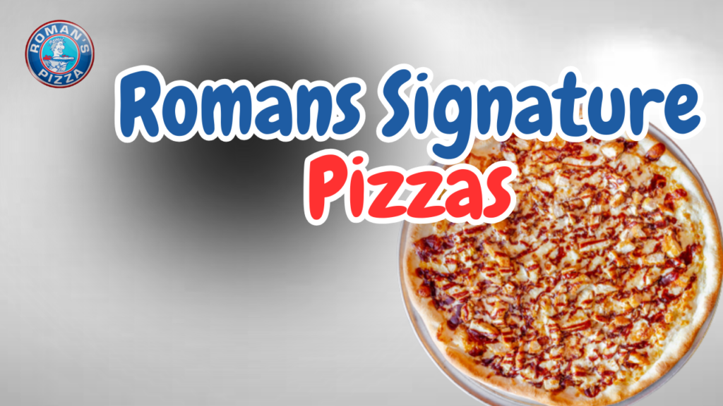 Roman's Gourmet Pizzas