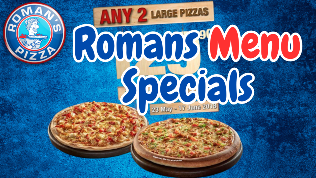 Romans Pizza Special 2 Large Pizza